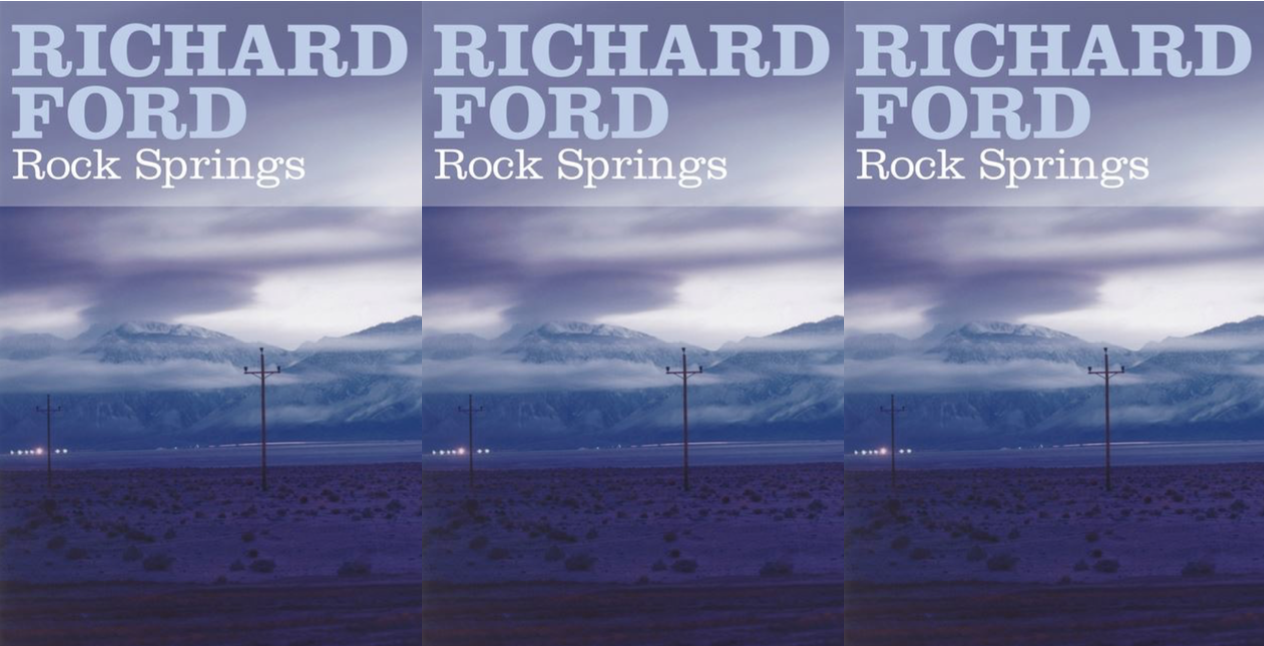 Cover image of Richard Ford's Rock Springs