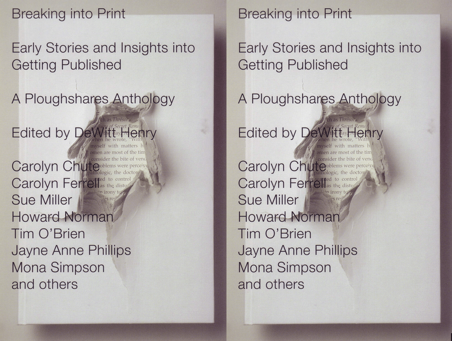 Cover art of Breaking Into Print edited by DeWitt Henry