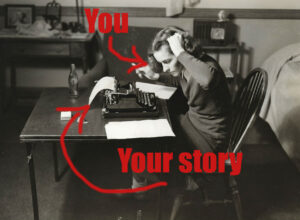 you and your story