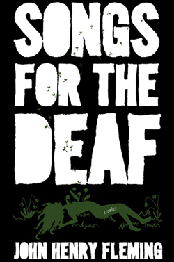 A Playlist for John Henry Fleming’s Songs for the Deaf