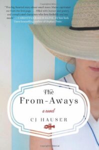 Book cover for The From-Aways by CJ Hauser showing a woman in a hat against a striped background