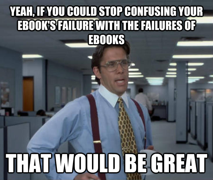 The Ploughshares Round-Down: That Time A Famous Author Failed And Blamed Ebooks