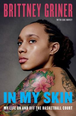 Review: IN MY SKIN by Brittney Griner