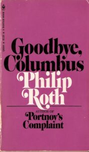 Book cover of Goodbye, Columbus by Philip Roth