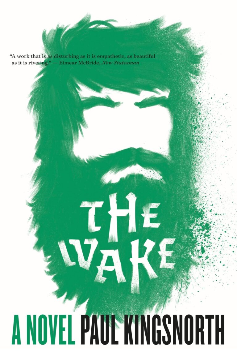Review: THE WAKE by Paul Kingsnorth