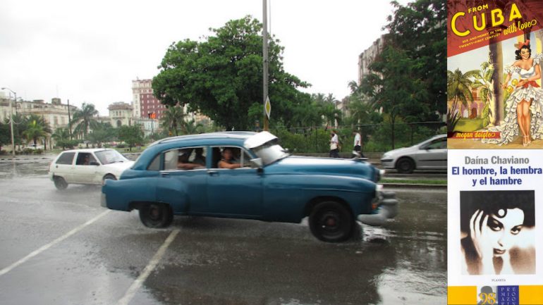 Picture of a car in Cuba driving through the Rain and the book covers of From Cuba with Love: Sex and Money in the 21st Century and El hombre, la hembra y el hambre 