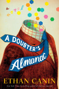 Book cover of A Doubter's Almanac by Ethan Canon