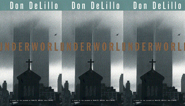 Origin Stories: Don DeLillo’s UNDERWORLD