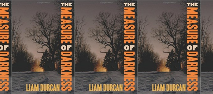 Review: THE MEASURE OF DARKNESS by Liam Durcan