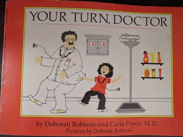Picture of an worn illustrated book titled Your Turn, Doctor