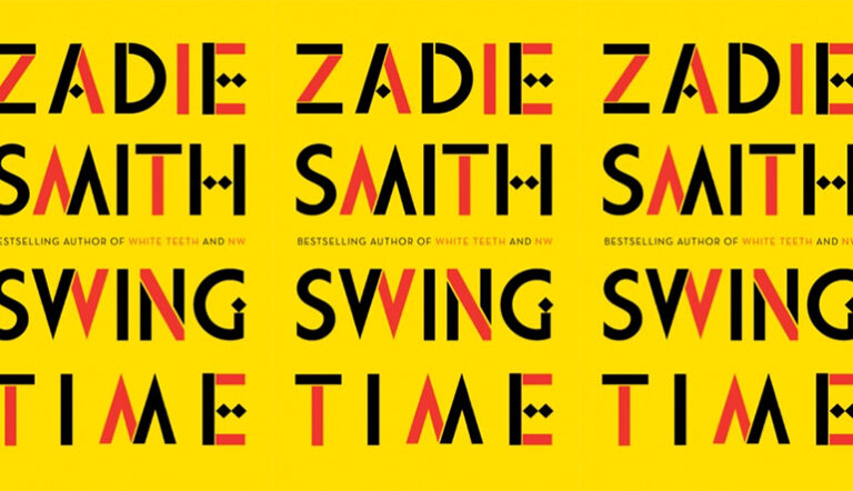 Review: SWING TIME by Zadie Smith