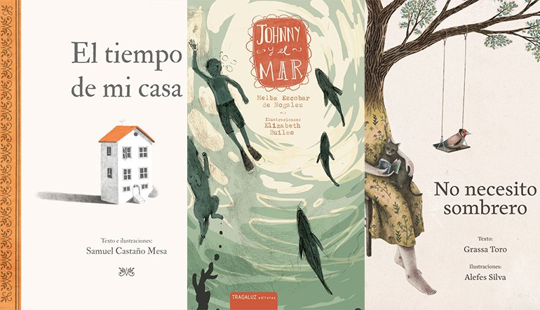 Book covers for "El tiempo de mi casa," "Johnny y el Mar," and "No necesito sombrero."
