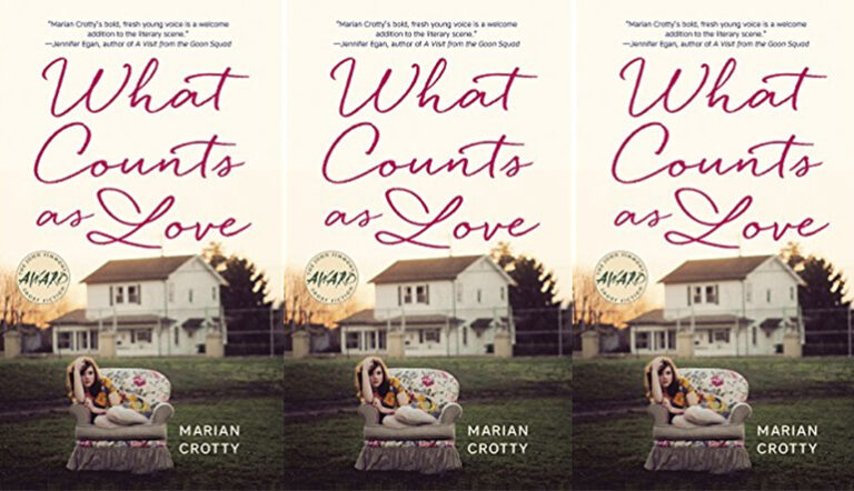 Review: WHAT COUNTS AS LOVE by Marian Crotty