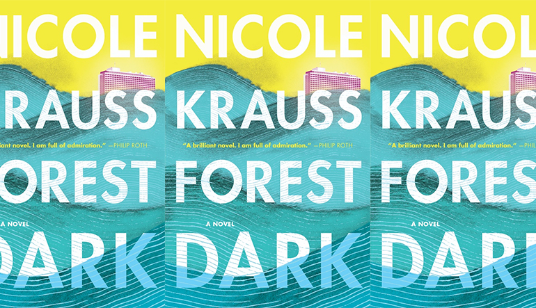 Book cover for "Forest Dark" by Nicole Krauss with ocean waves painted in the background.