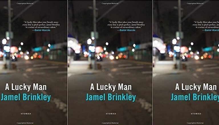 A Lucky Man by Jamel Brinkley