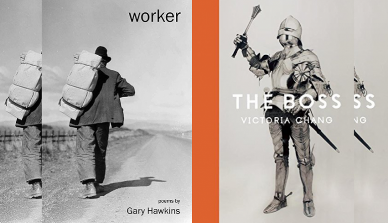Worker by Gary Hawkins, The Boss by Victoria Chang, and the Exploration of Work in Poetry