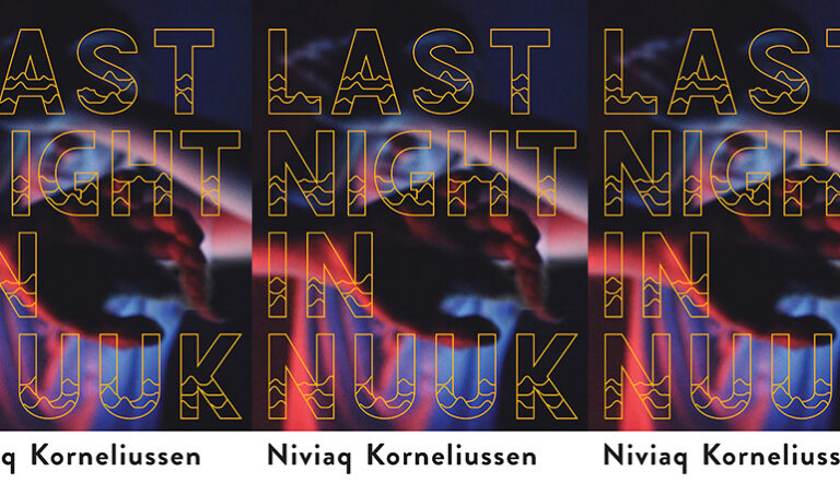 Last Night in Nuuk by Niviaq Korneliussen
