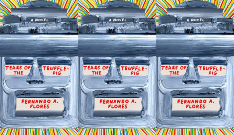 Tears of the Trufflepig by Fernando A. Flores