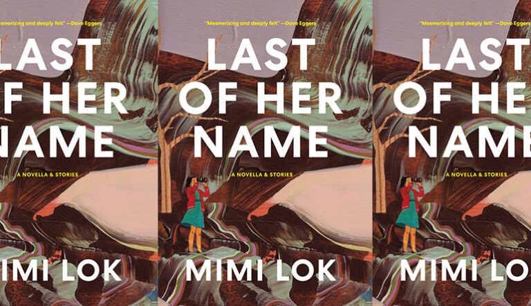 Last of Her Name by Mimi Lok