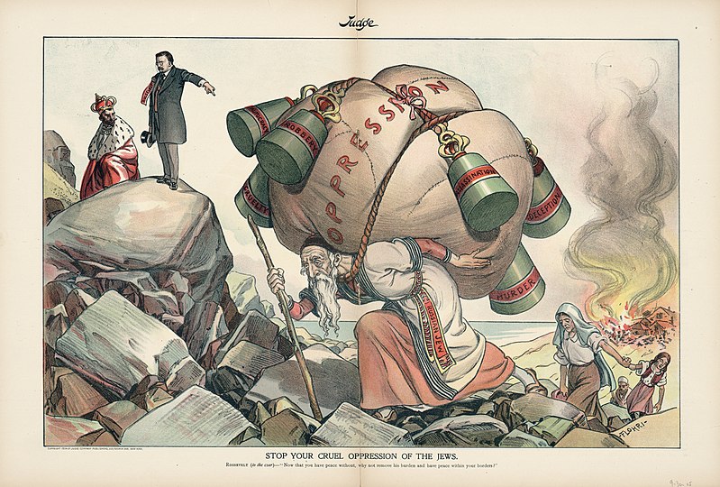 cartoon with the caption "stop your cruel oppression of the jews" - the image shows a mother with a child feeling a burning village being guided away by an elderly man who carries a large, weighted load labelled "oppression" - a man in a suit and a Russian Czar look on