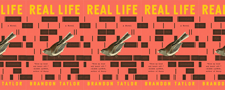 side by side series of the cover of Brandon Taylor's Real Life