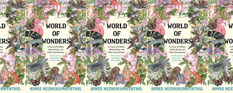 Reading World of Wonders: In Praise of Fireflies, Whale Sharks, and Other Astonishments