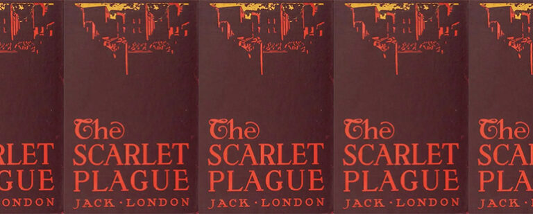 Jack London’s Visionary 1912 Pandemic Novel