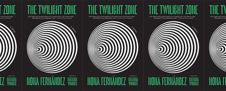 The Twilight Zone by Nona Fernandez