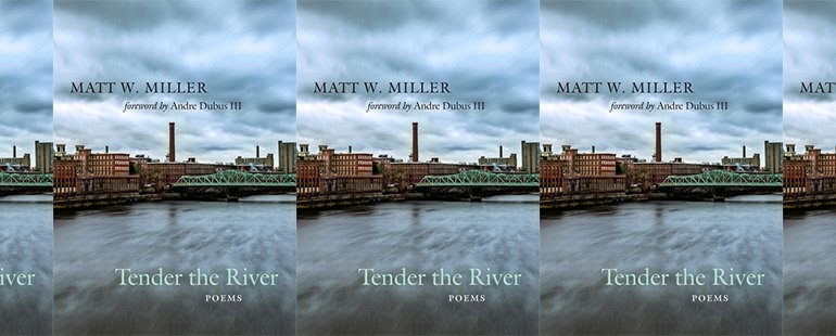 side by side series of the cover of Miller's Tender the River