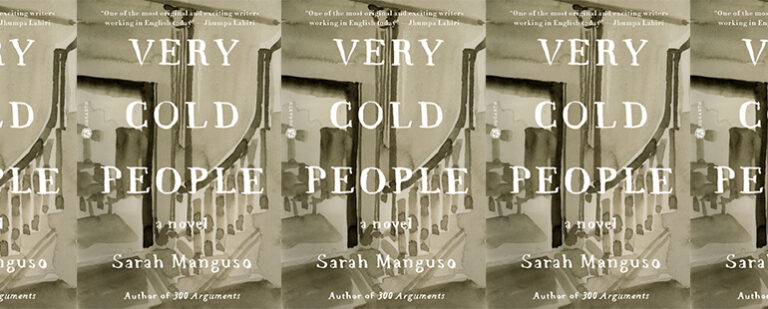 The Time of Girlhood in Sarah Manguso’s Very Cold People
