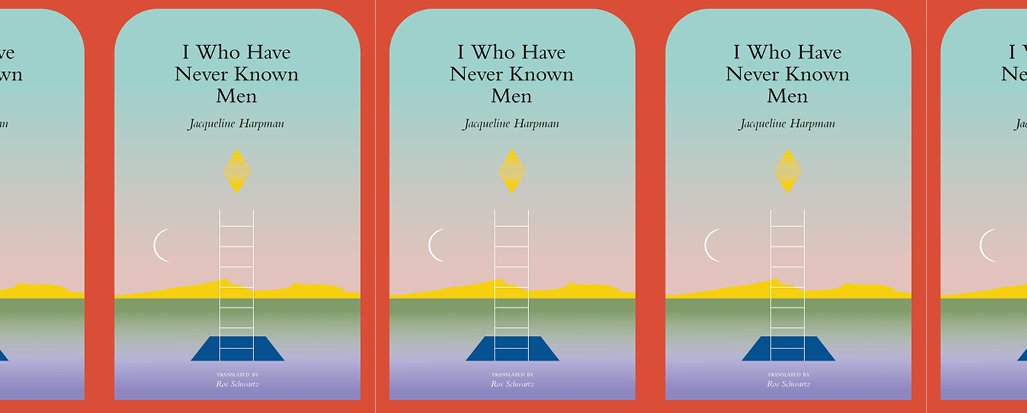 the book cover for I Who Have Never Known Men