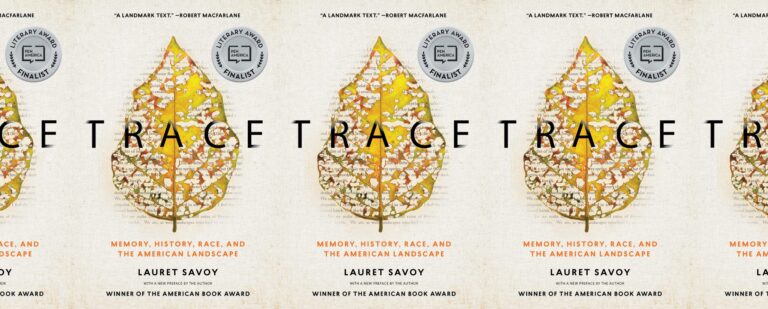 Lauret Savoy’s Trace and the Search for Self-Meaning