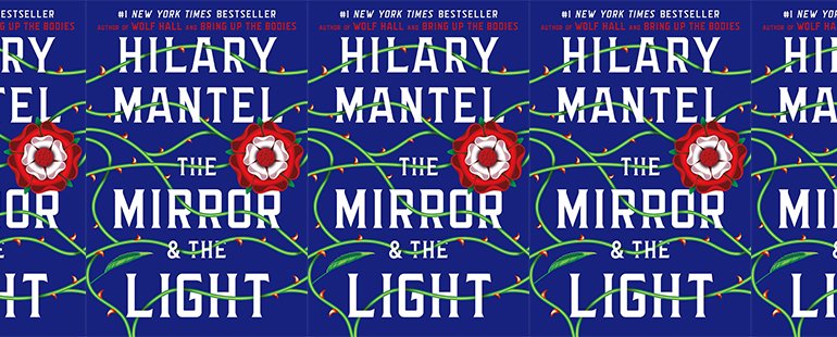 book cover of Hilary Mantel's The Mirror and The Light