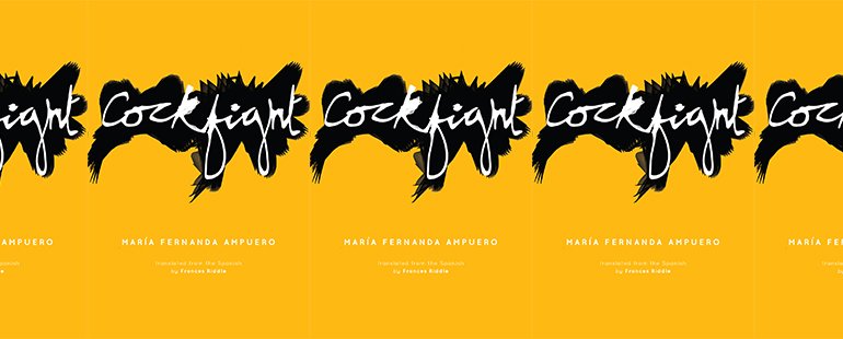 Book cover of Maria Fernanda Ampuero's Cockfight.