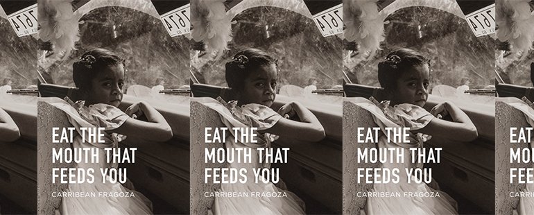 The cover for the book Eat The Mouth That Feeds You.